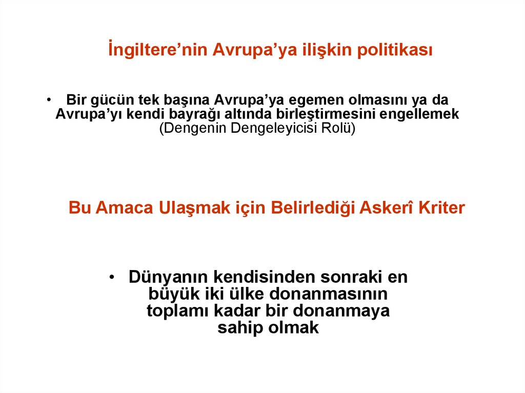 İngiltere’nin Avrupa’ya ilişkin politikası