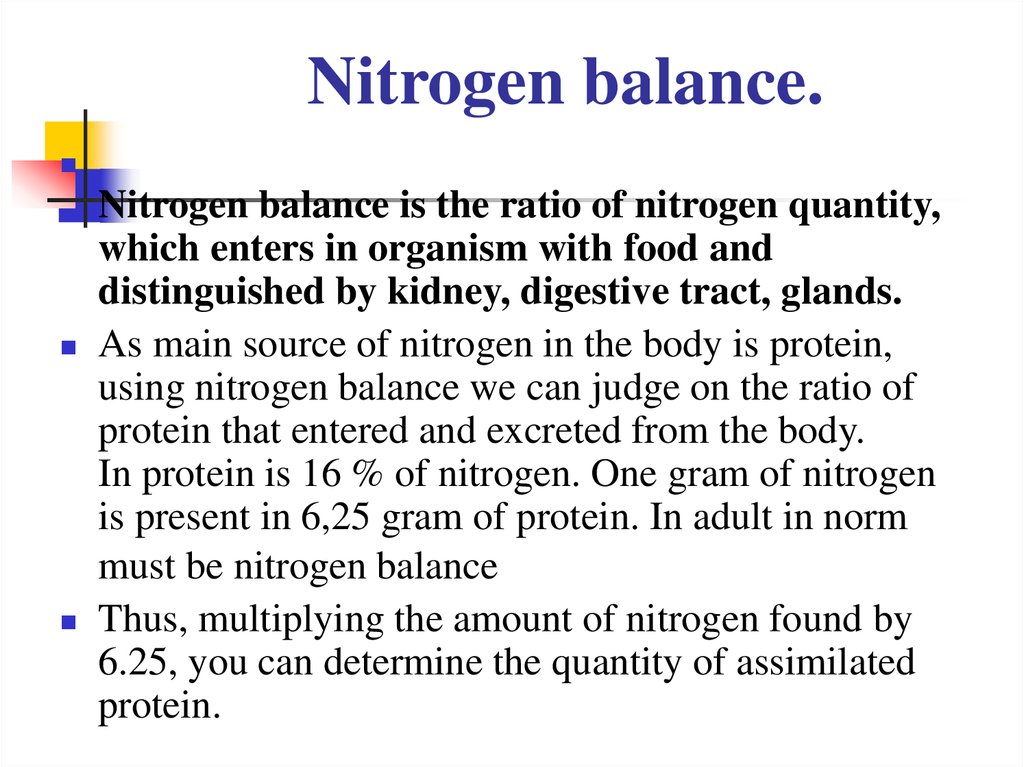 Nitrogen balance.