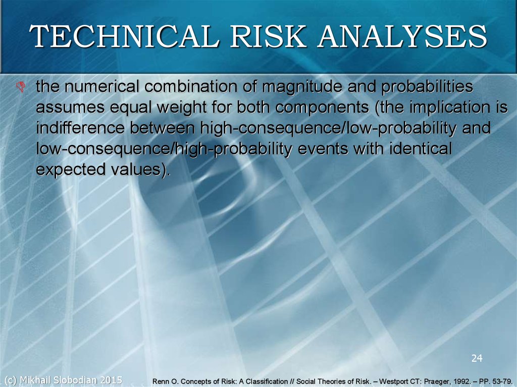 TECHNICAL RISK ANALYSES