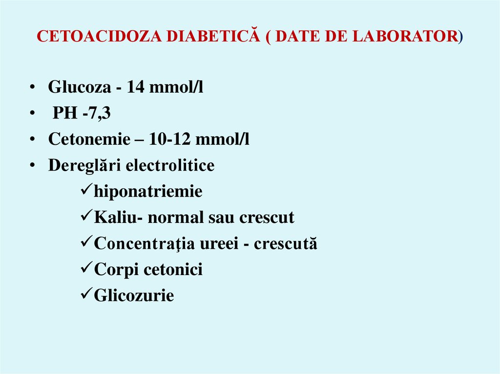 CETOACIDOZA DIABETICĂ ( DATE DE LABORATOR)