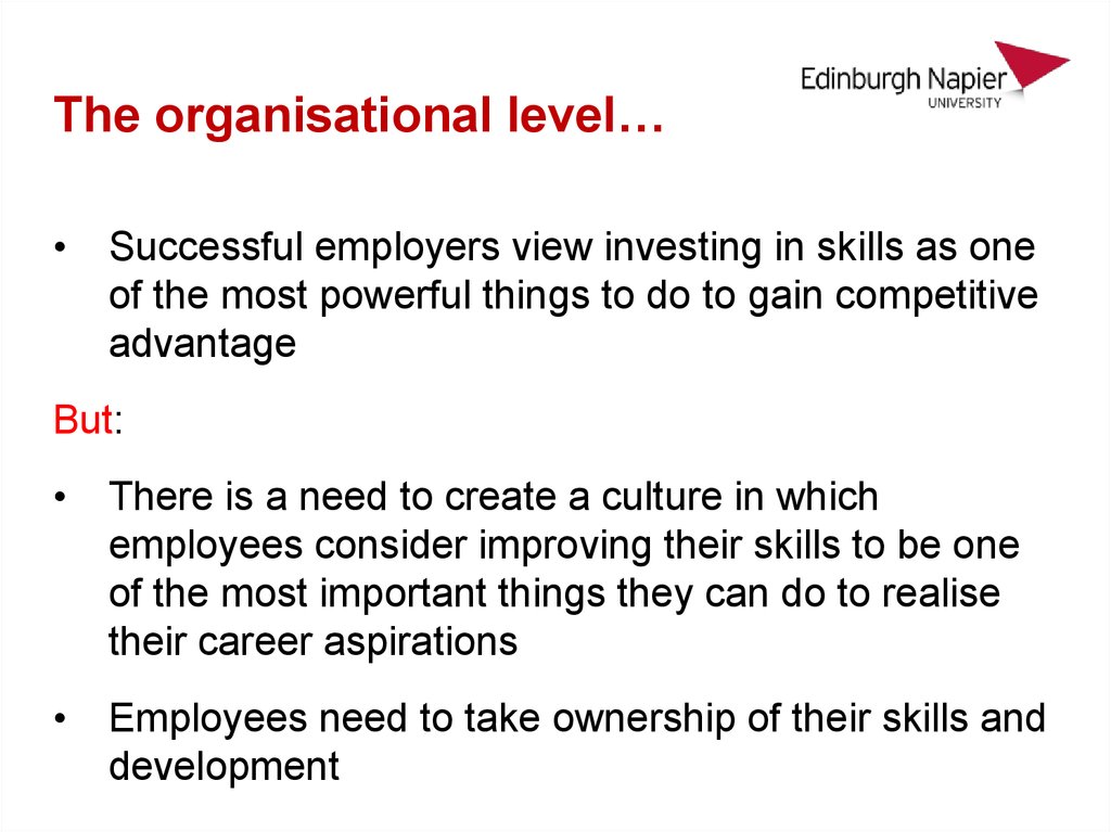 The organisational level…