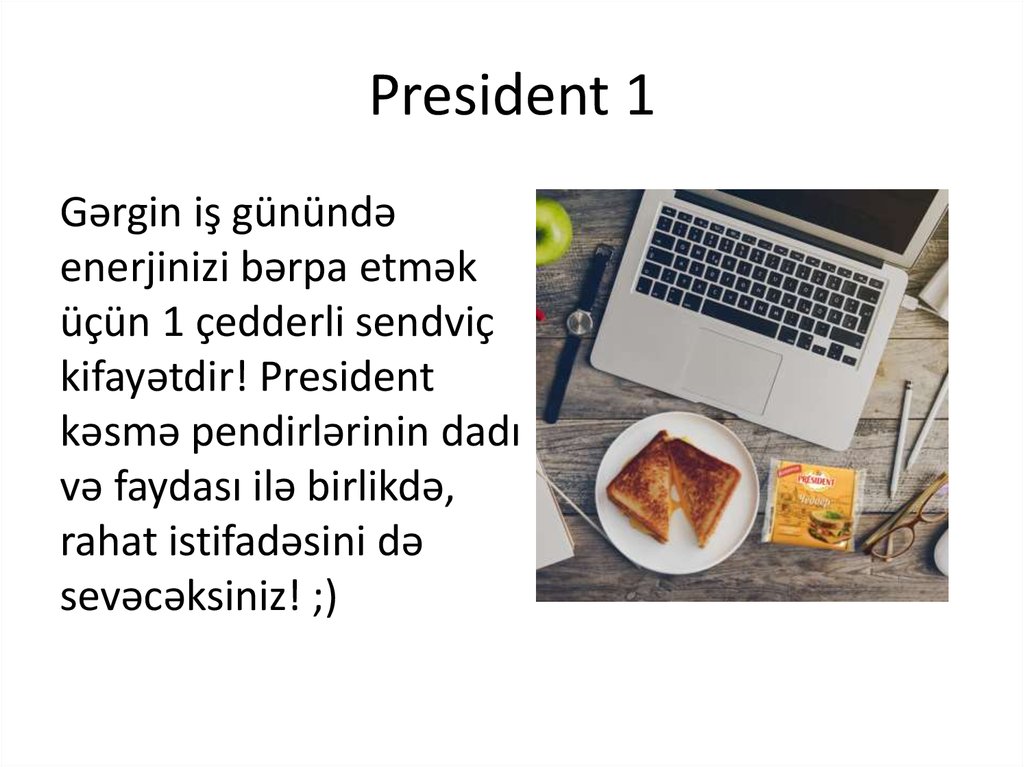 President 1