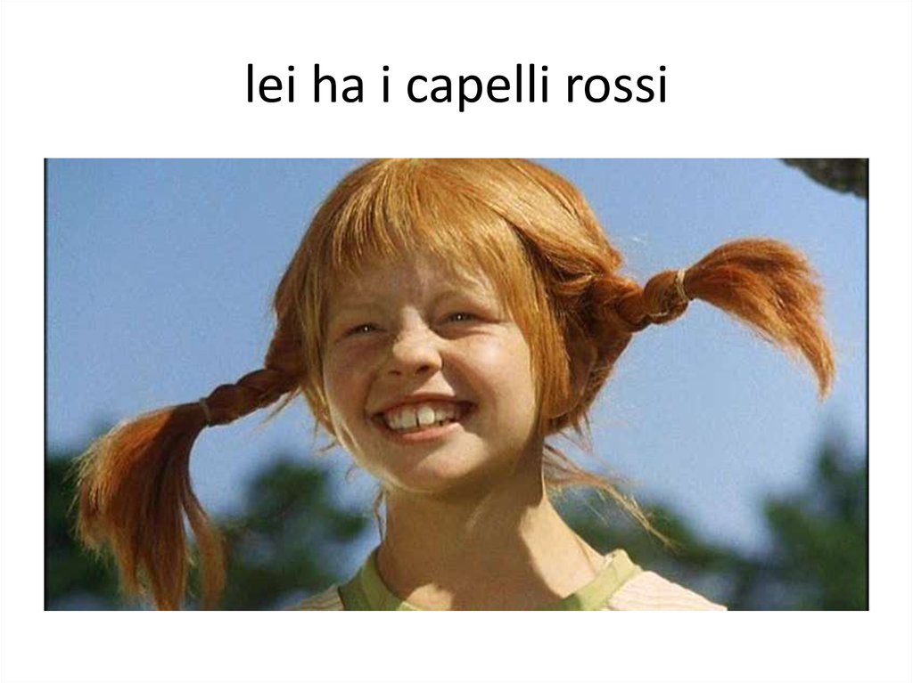 lei ha i capelli rossi