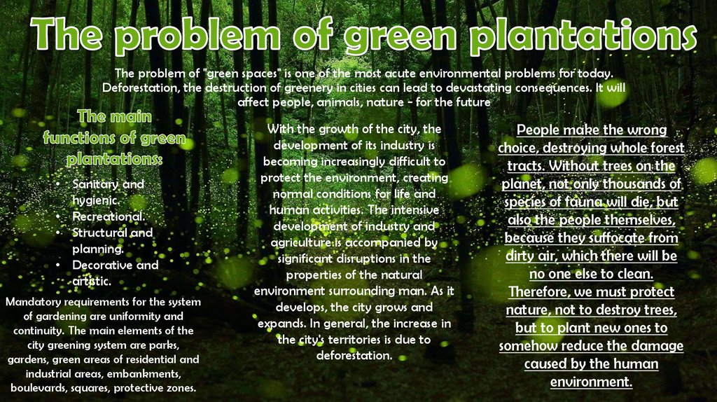 The problem of green plantations