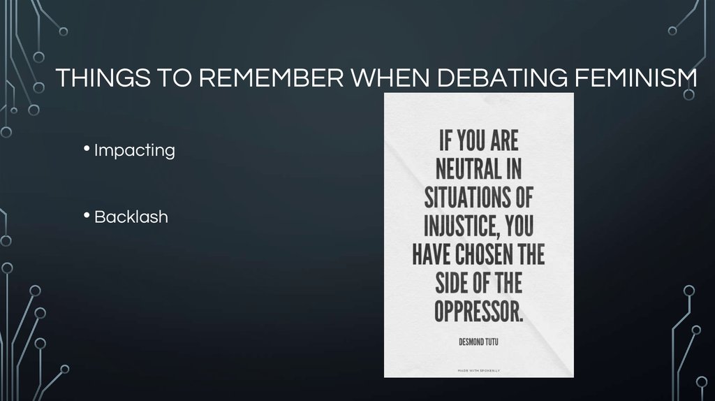 THINGS TO REMEMBER WHEN DEBATING FEMINISM