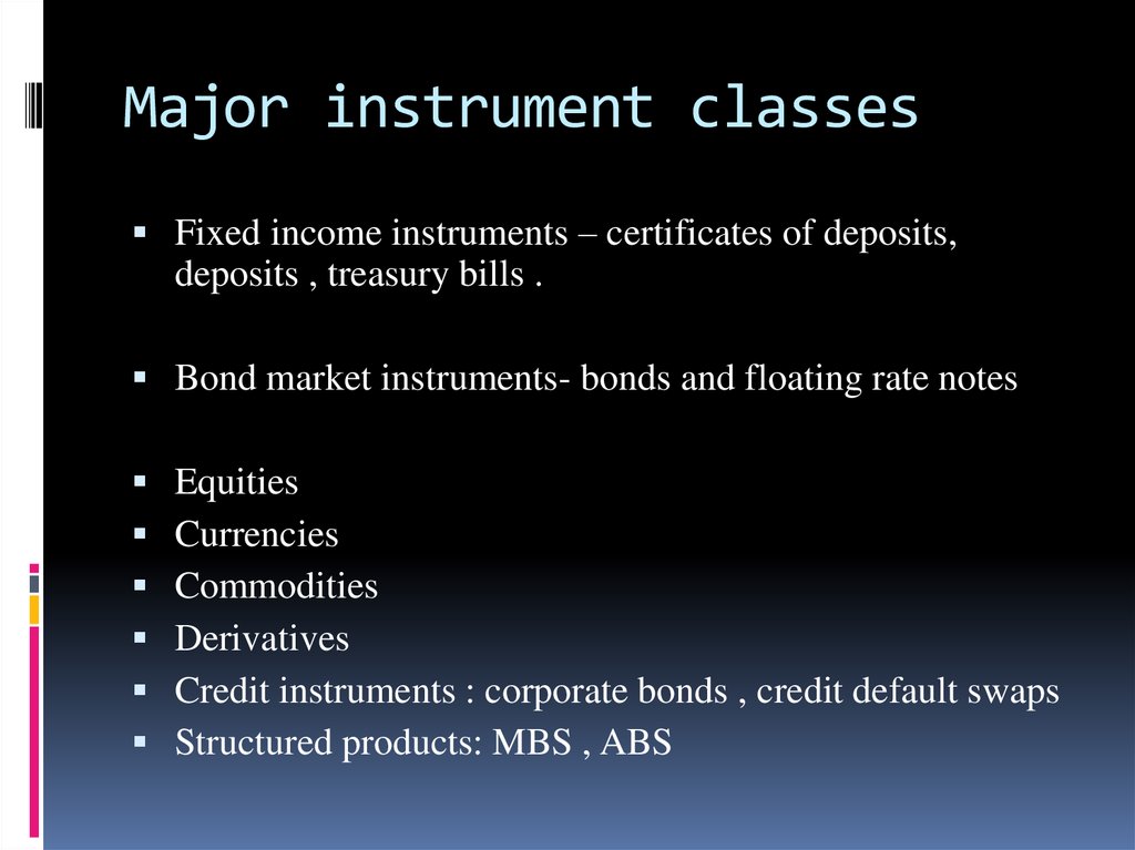 Major instrument classes