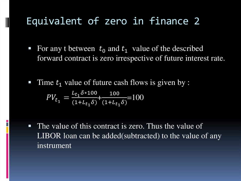 Equivalent of zero in finance 2
