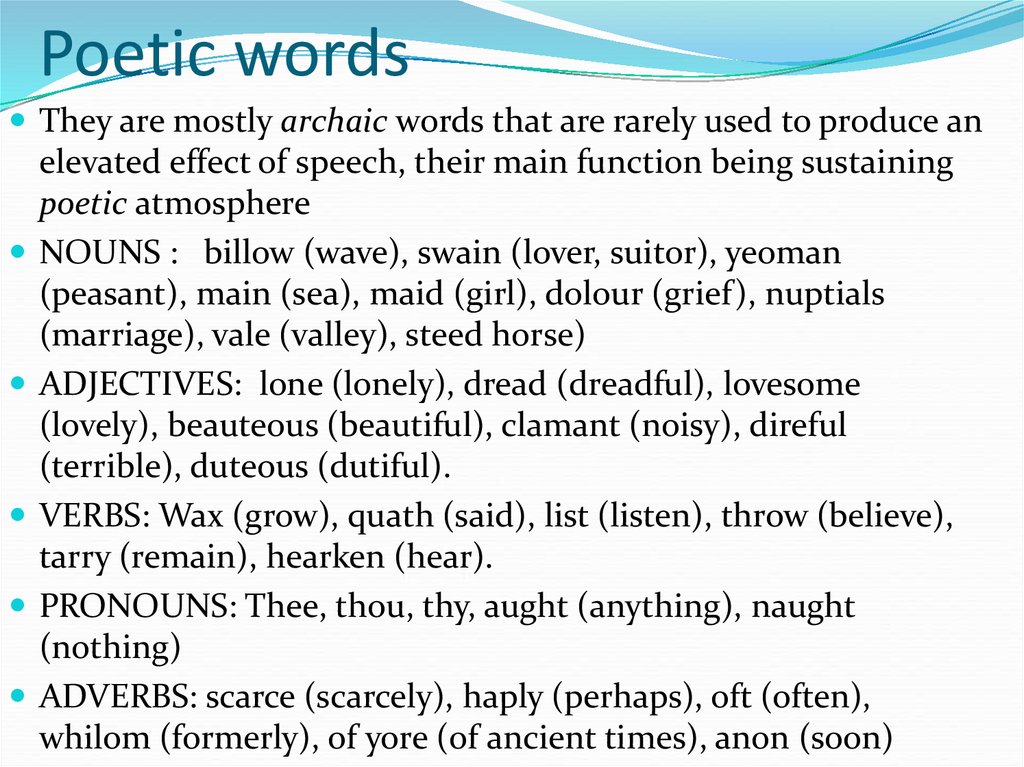 Official words are. Poetic Words. Poetic Words are. Classification of English Vocabulary. Poetical Words examples.