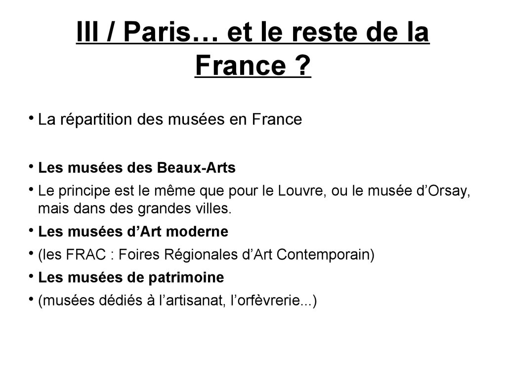 Les Musees Et Les Beaux Arts En France Aujourd Hui Prezentaciya Onlajn