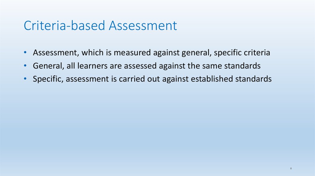 Criteria-based Assessment