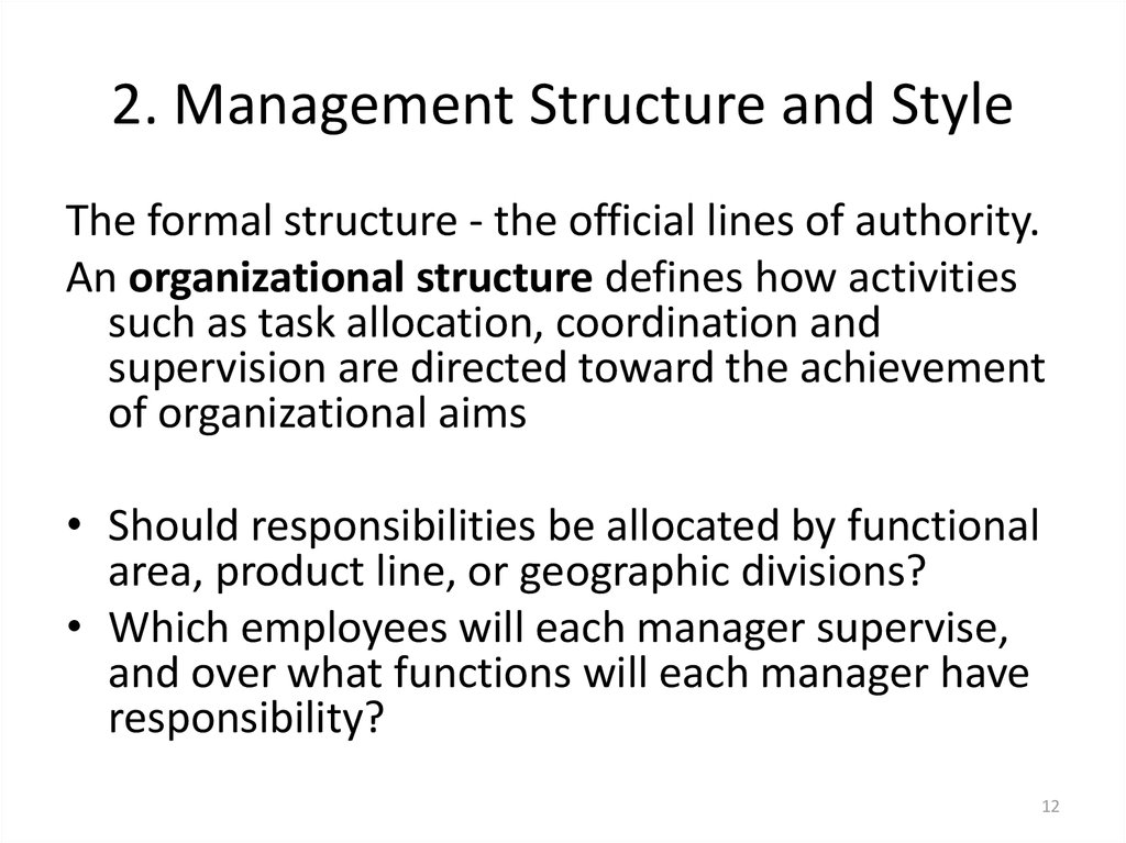 2. Management Structure and Style