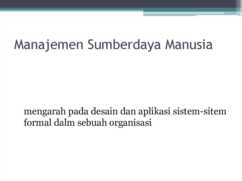 Manajemen Sumberdaya Manusia