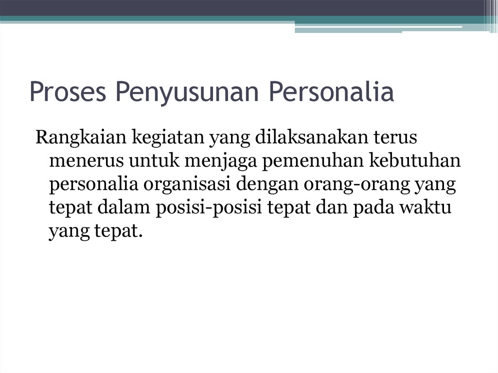 Proses Penyusunan Personalia