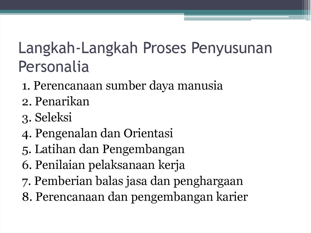 Langkah-Langkah Proses Penyusunan Personalia