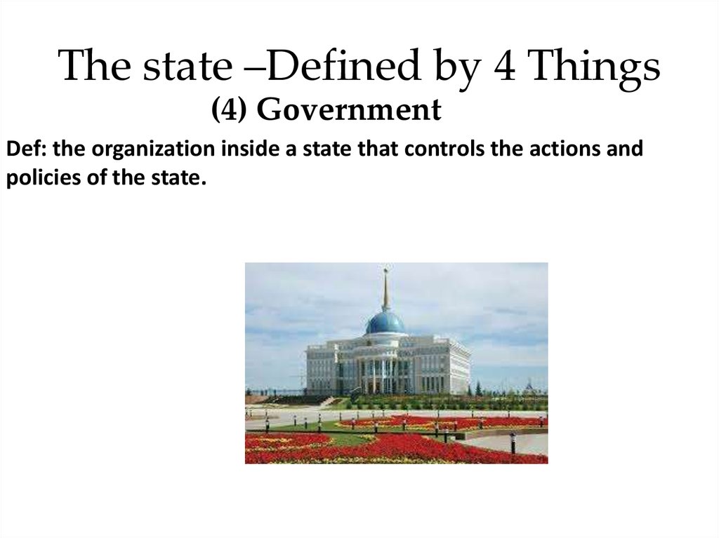 State and Civil Society. State definition
