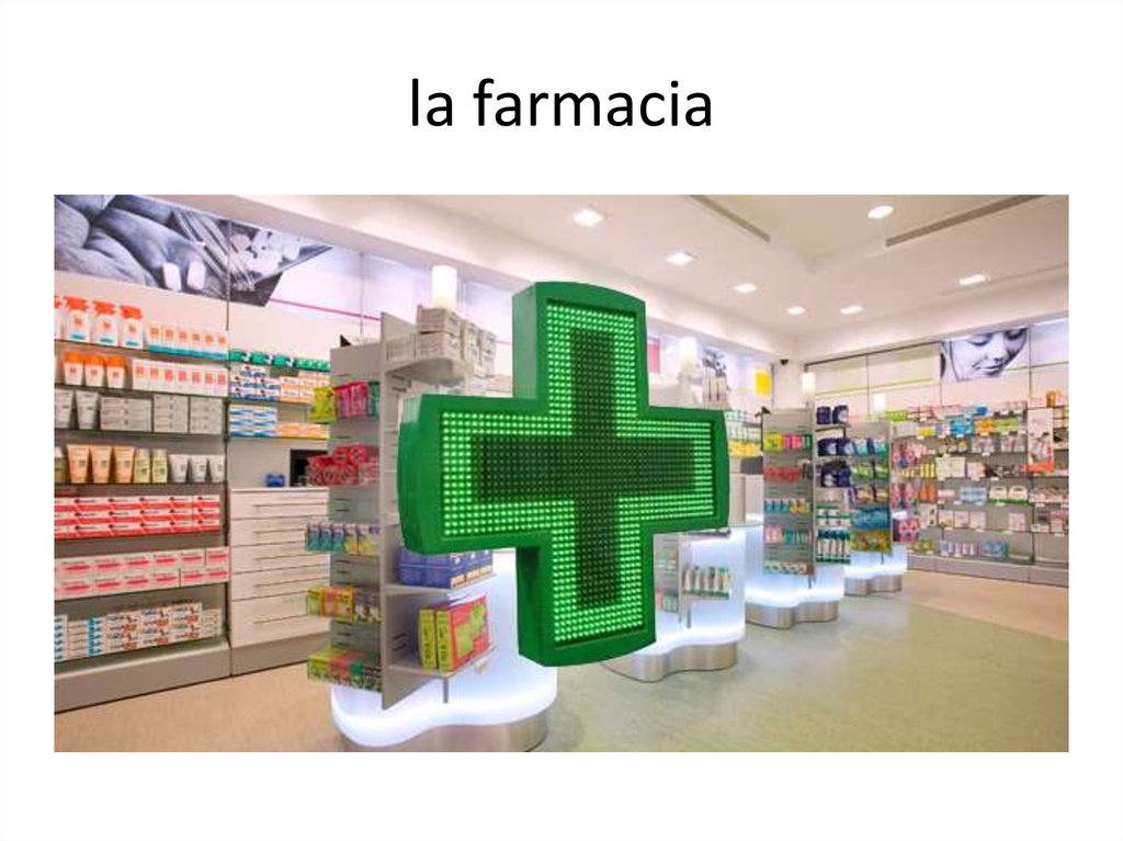 la farmacia