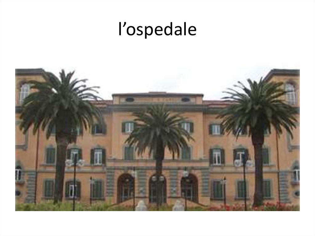 l’ospedale