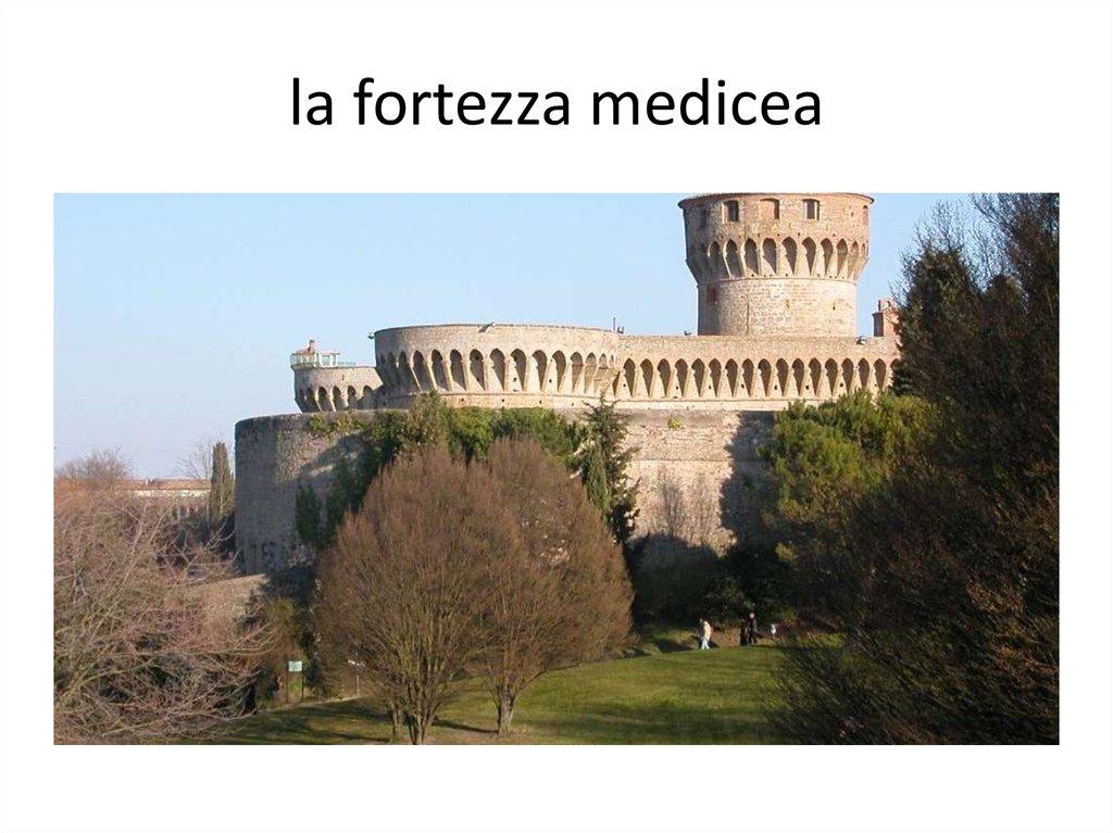 la fortezza medicea