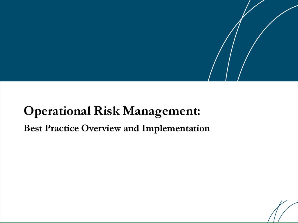 Operational Risk Management: