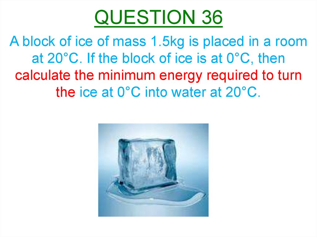 QUESTION 36