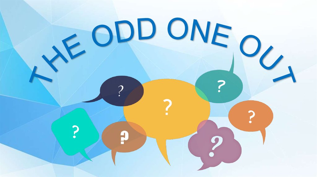 Up your choose. Odd Word. Choose the odd one out. Ode one out. Choose the odd Word out.