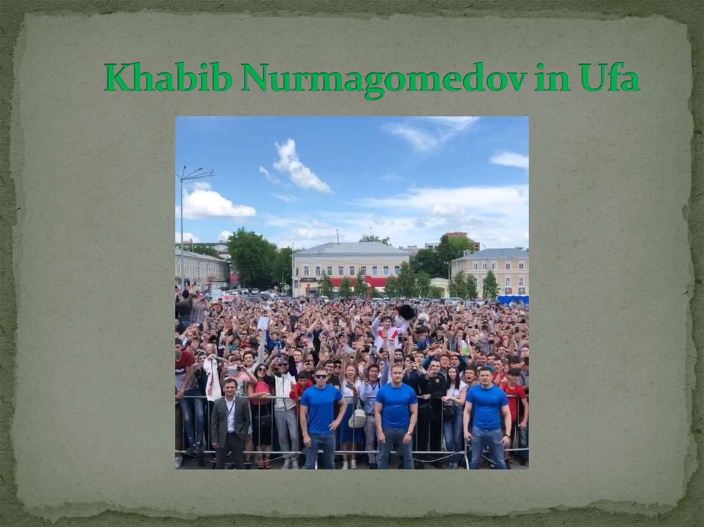 Khabib Nurmagomedov in Ufa
