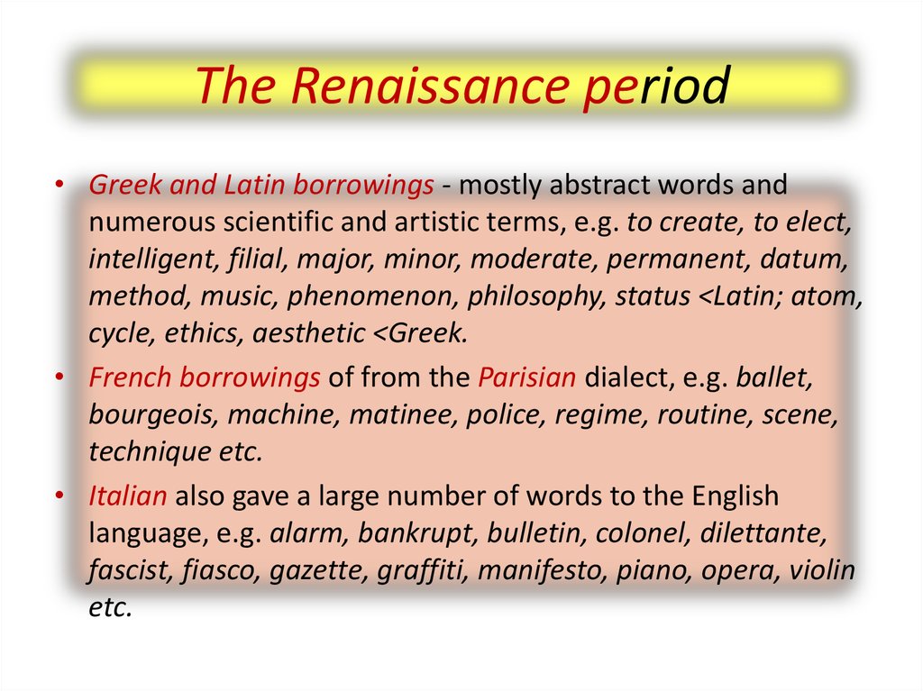 The Renaissance period