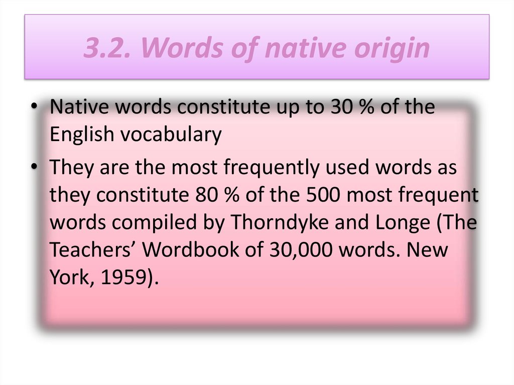 3.2. Words of native origin
