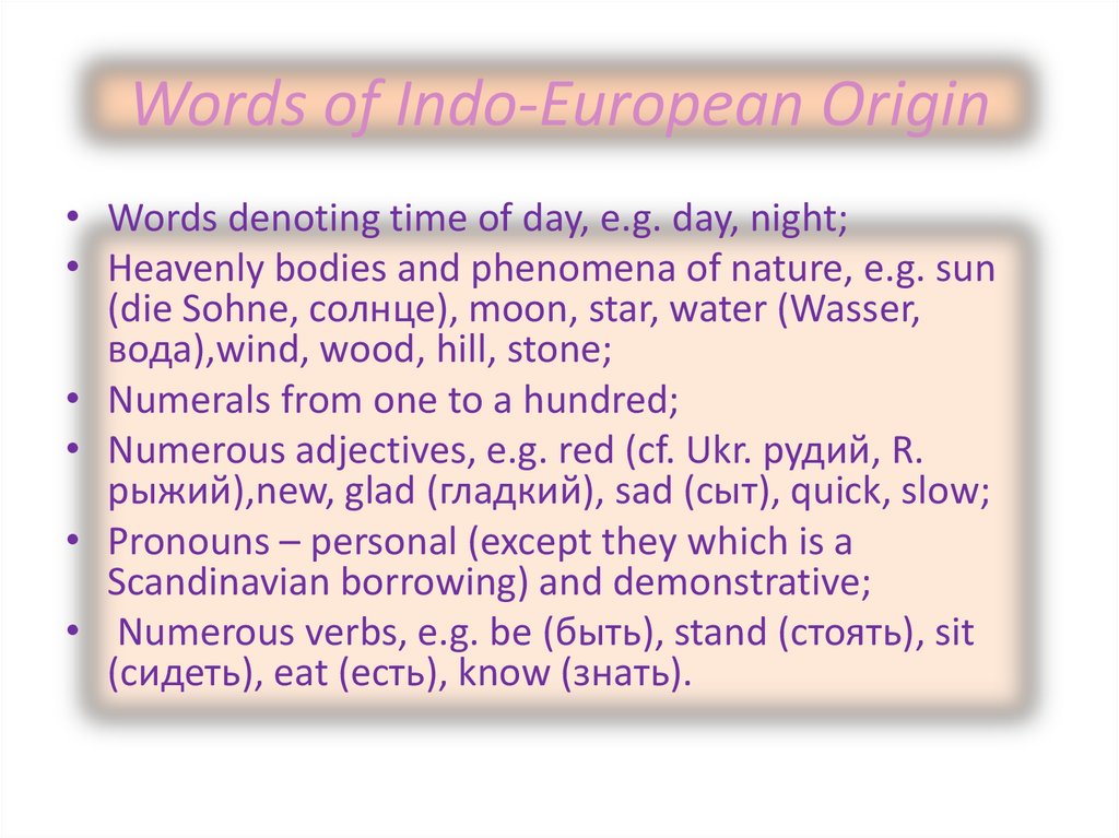 Words of Indo-European Origin