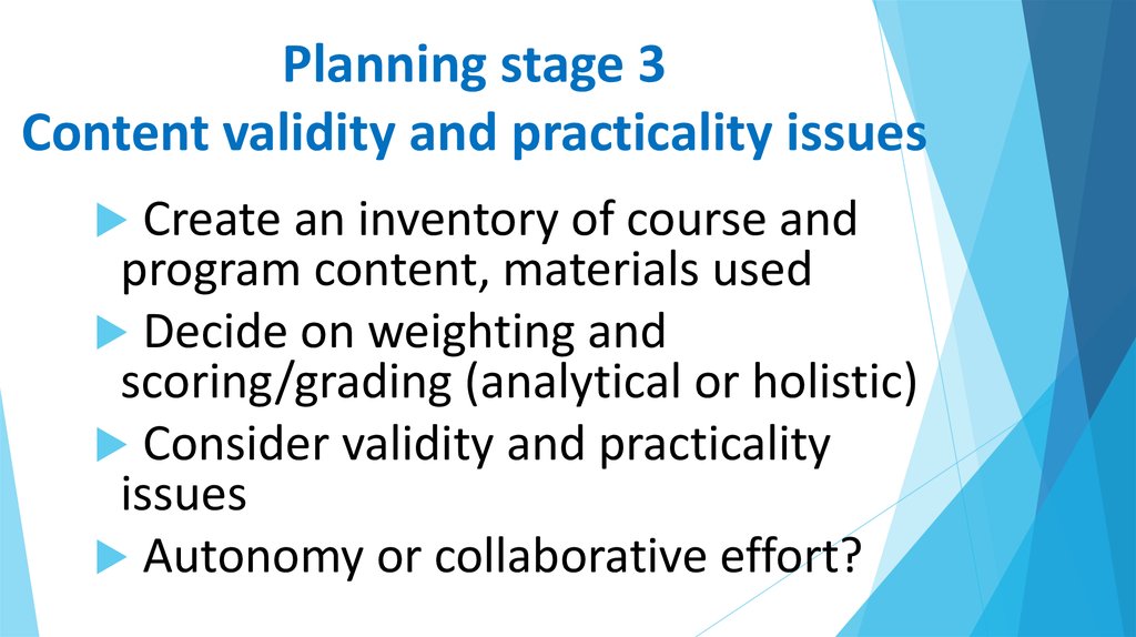 Planning stage 3 Content validity and practicality issues