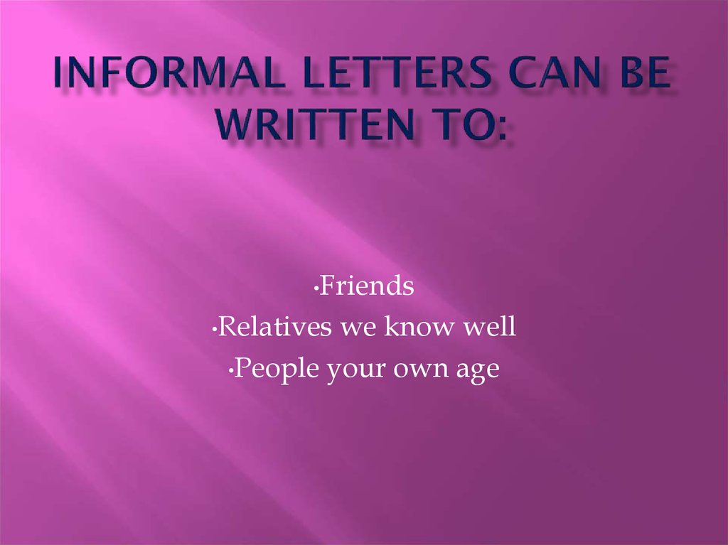 Informal letters презентация