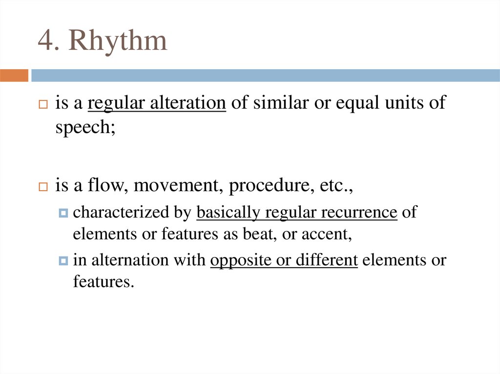 4. Rhythm