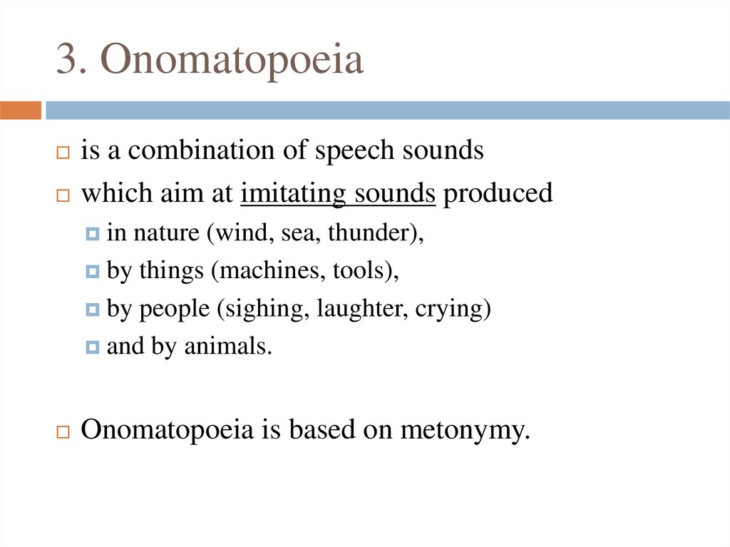 3. Onomatopoeia