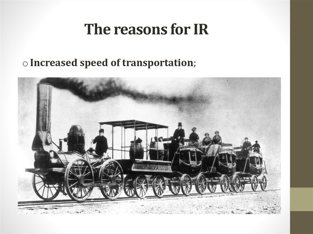 The reasons for IR