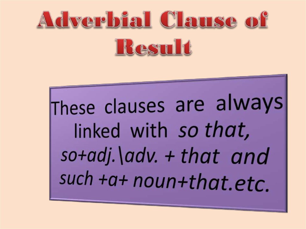 an-adverbial-clause-is-a-dependent-clause-that-acts-as-an-adverb-in-a