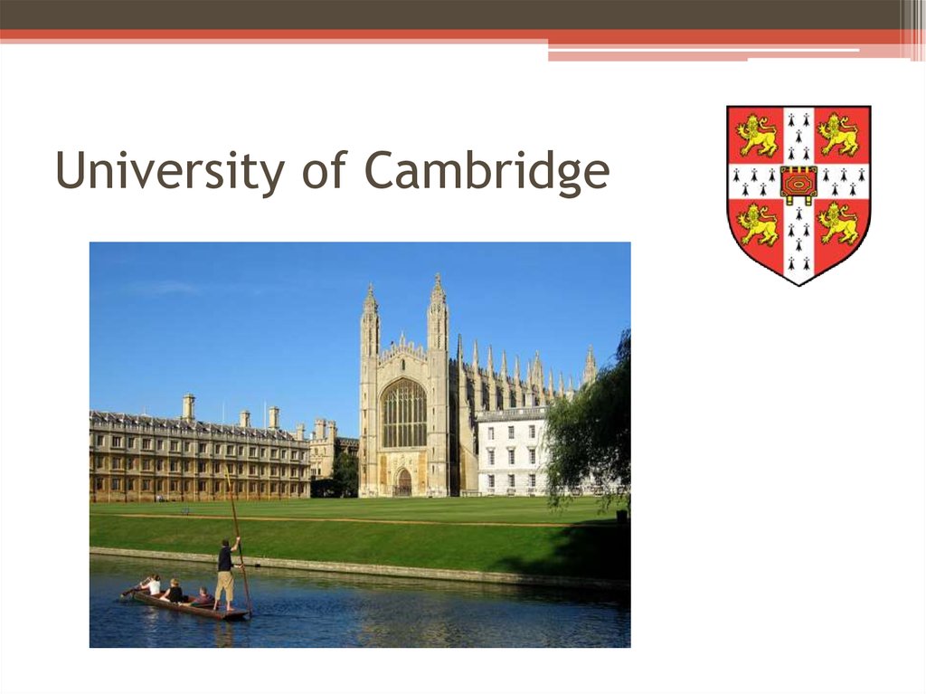 Названия университетов на английском. Оксфорд и Кембридж университеты. Кембридж университет на английском. Кембриджский университет презентация. Университет для презентации.