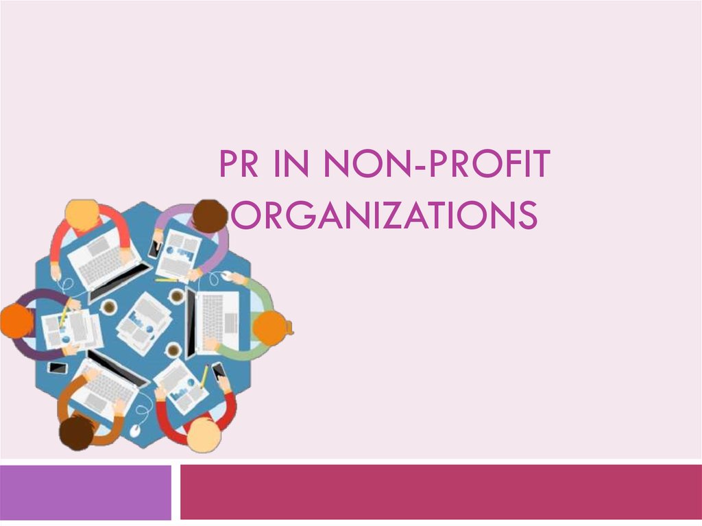 Non profit organization. Ppt it Organizations.