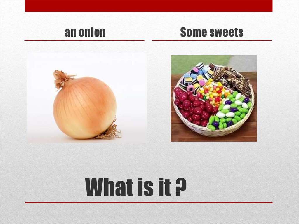 There are some/a Sweets.. Some Sweets. Buy some Sweets. How many Sweets are there.