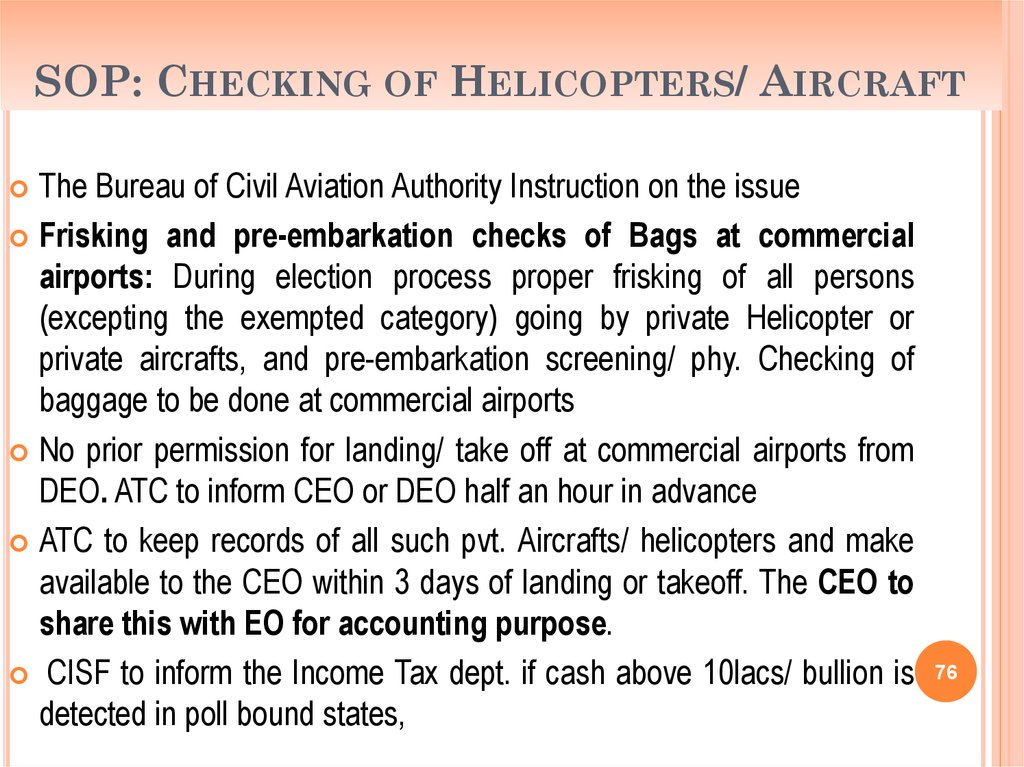 SOP: CHECKING OF HELICOPTERS/ AIRCRAFT