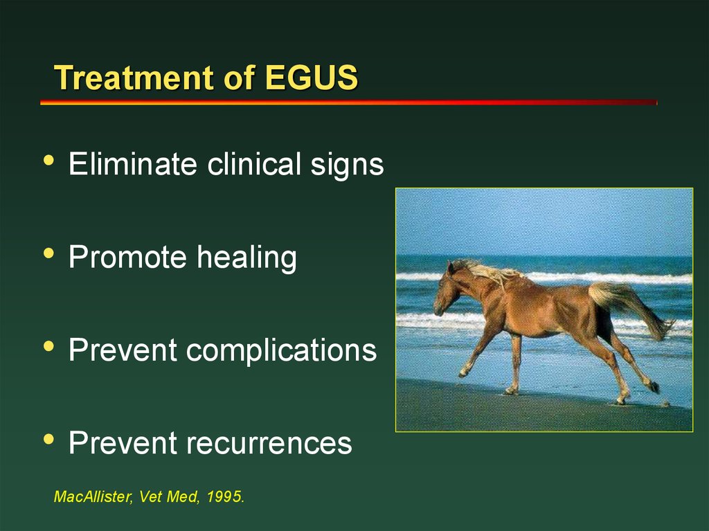 Treatment of EGUS