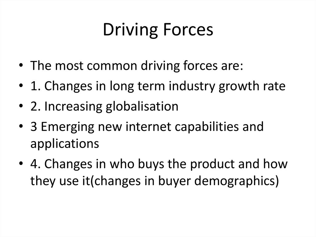 Forces Driving Industry Change Online Presentation