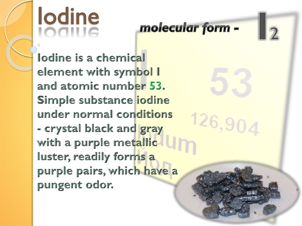 iodine properties and uses