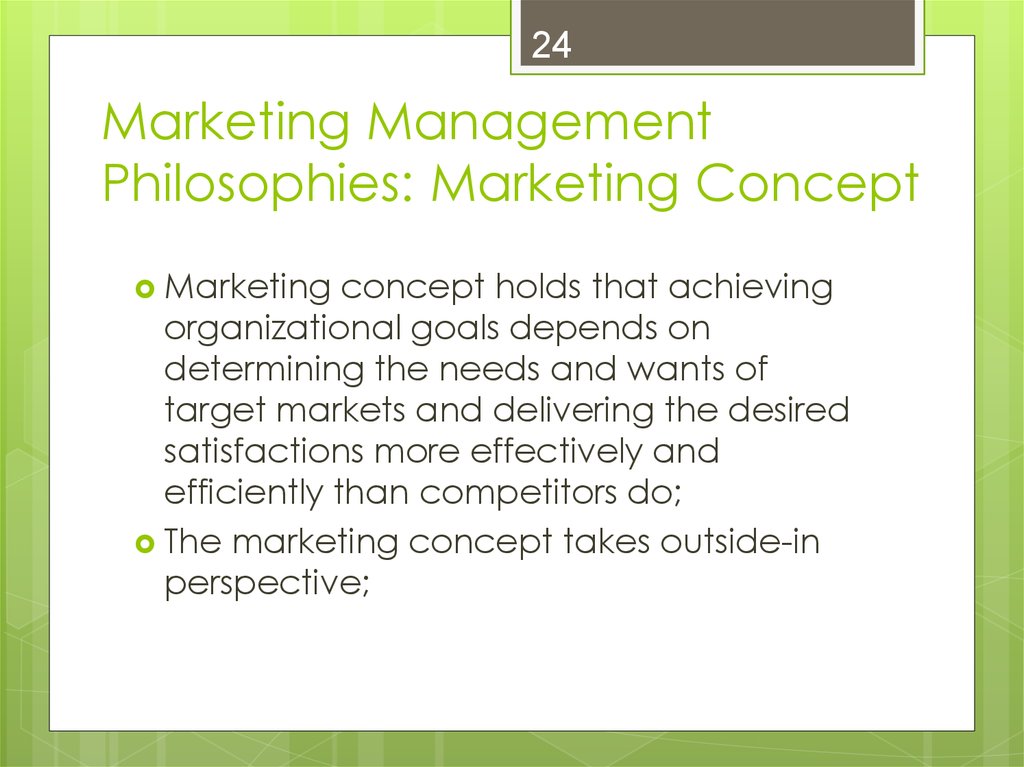 Marketing Management Philosophies: Marketing Concept