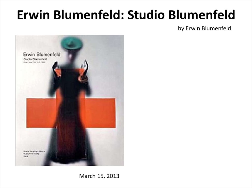 Erwin Blumenfeld: Studio Blumenfeld