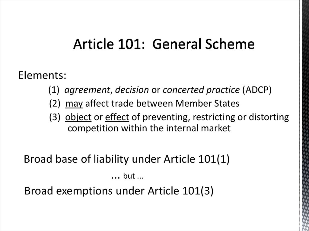 Article 101: General Scheme