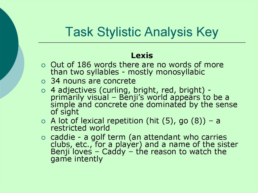 Task 9. Lexical tasks. Stylistic Analysis. Stylistic Analysis of the text example. Monosyllabic adjectives.