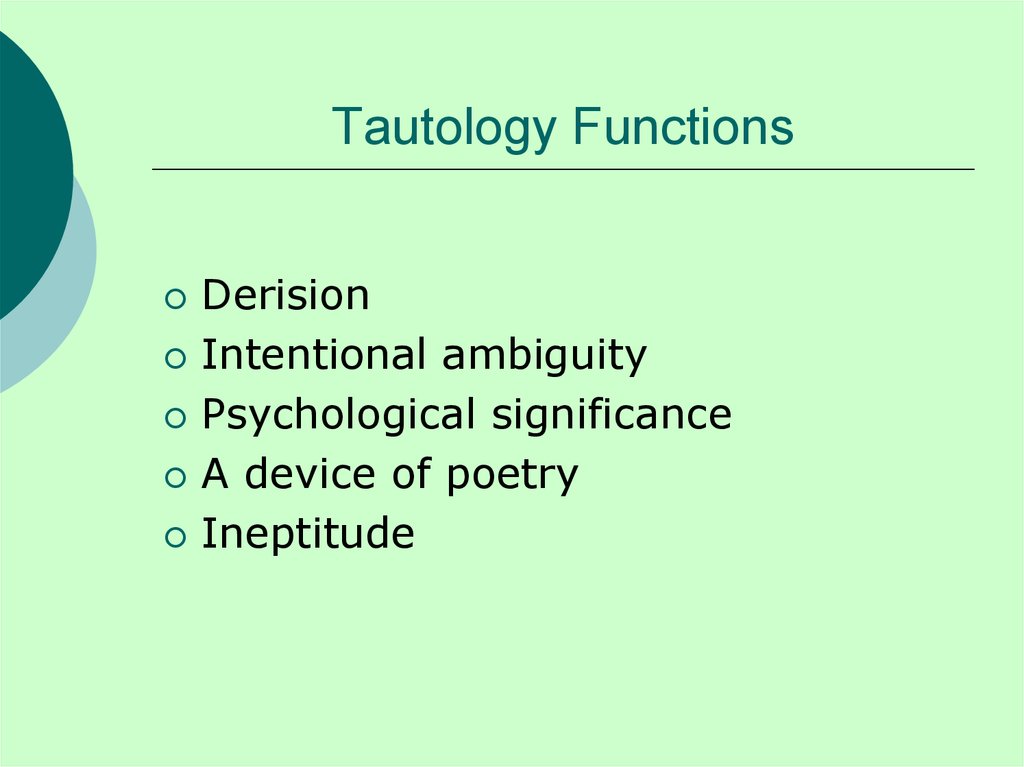Tautology Functions