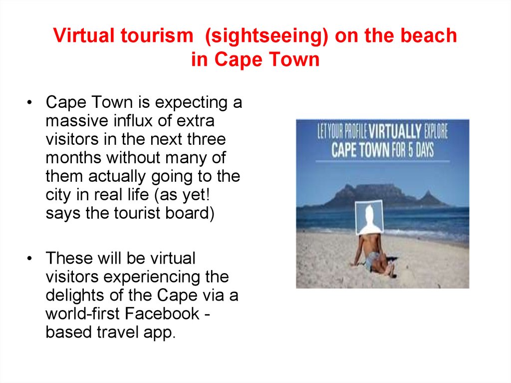 Virtual tourism (sightseeing) on the beach in Cape Town