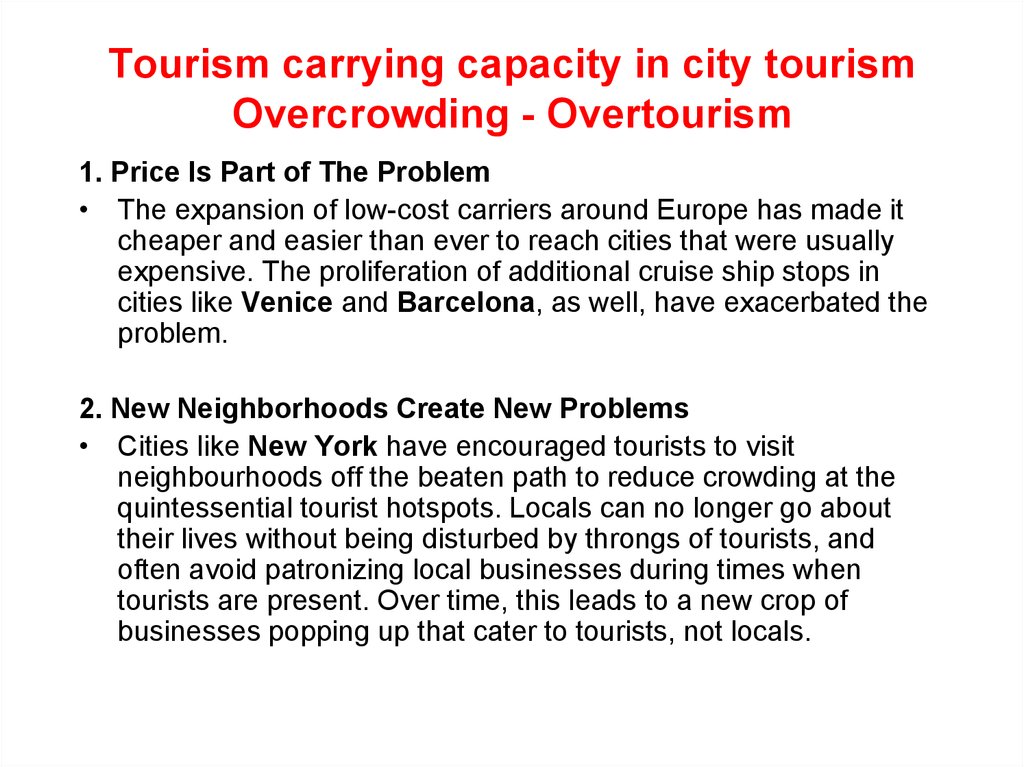 Tourism carrying capacity in city tourism Overcrowding - Overtourism