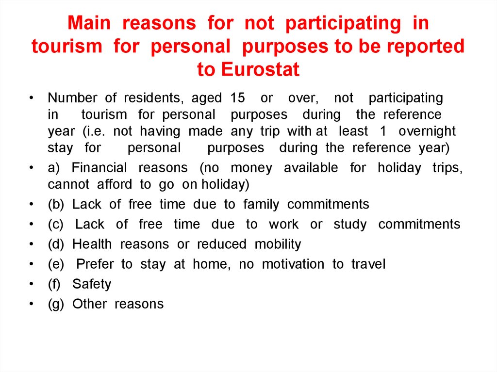 Main reasons for not participating in tourism for personal purposes to be reported to Eurostat